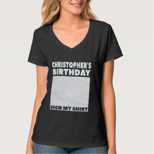 Camiseta CHRISTOPHER ITu2019S MEU ANIVERSÁRIO ASSINAR MINHA
