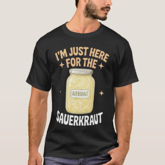 Camiseta Chucrute Só Aqui Por Causa Da Comida Alemã