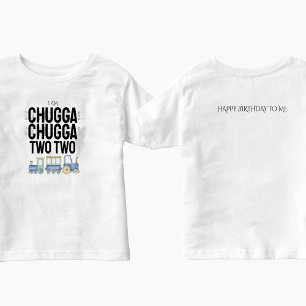 Camiseta Chugga Chugga Dois Kid Birthday T-Shirt/Back