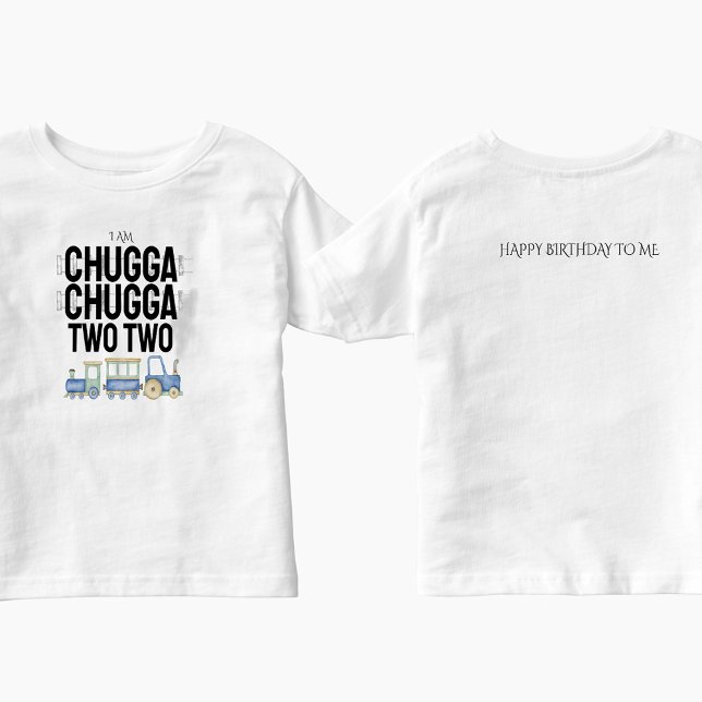 Camiseta Chugga Chugga Dois | Kid Birthday T-Shirt/Back (Criador carregado)