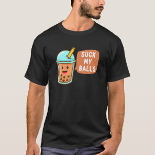 Camiseta Chupa minhas bolas Rude Boba Bubble Chá Boba Tea