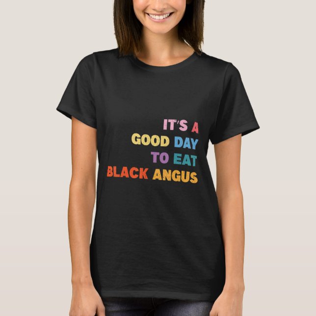 Camiseta Churrasco É Um Bom Dia Comer Angus Grilli Negro (Frente)
