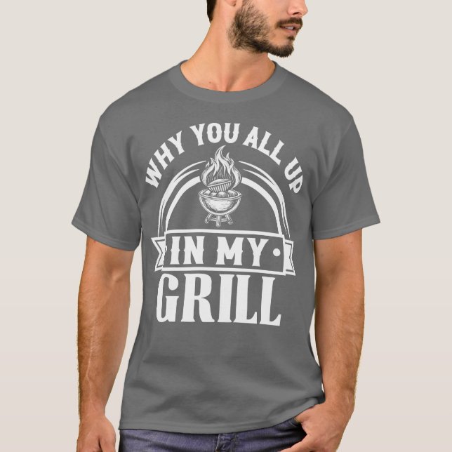 Camiseta churrasco por que todos vocês estão na minha grelh (Frente)