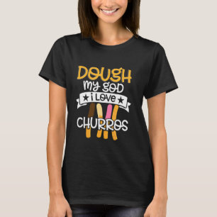Camiseta Churro Delight Foodie Design Sweet Cinnamon Sugar