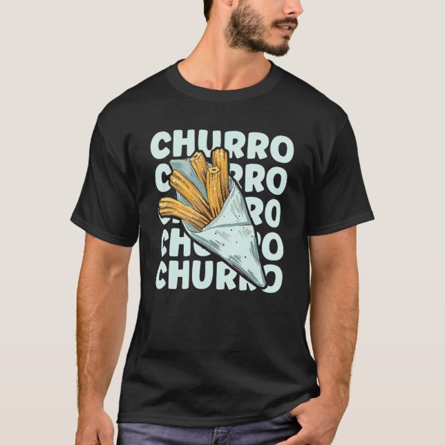 Camiseta CHURRO Quote for a Churros (Frente)