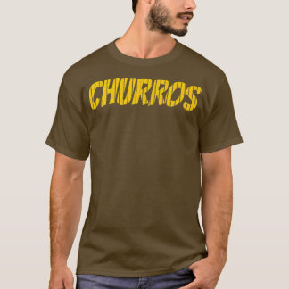 Camiseta Churros love Spanish Meican Bolivian pastry food l