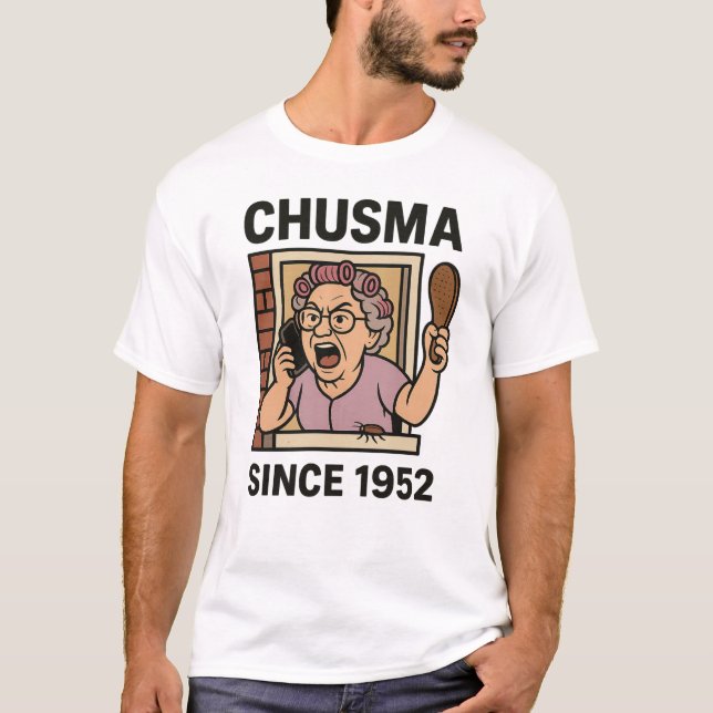 Camiseta Chusma Desde 1952 T Shirt (Frente)