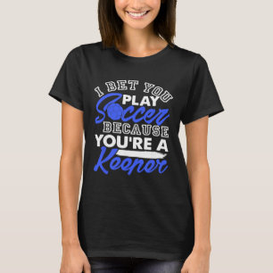 Camiseta Chuteira K, Aposto que você joga porque é um K