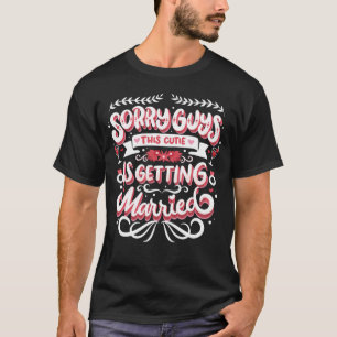 Camiseta Chuva de Noiva da Noiva Desculpe Rapazes Casamento