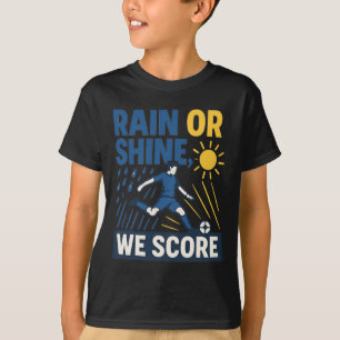 Camiseta Chuva Ou Sol Nós Marcamos Gráfico de Fã de Futebol