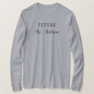 Camiseta Chuveiro de Noiva Personalizado Future Mrs I Said 