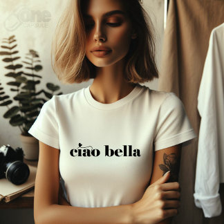 Camiseta Ciao Bella Linda Escritura italiana moderna 