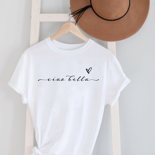 Camiseta Ciao Bella | Script Moderno Italiano com Coração (Criador carregado)