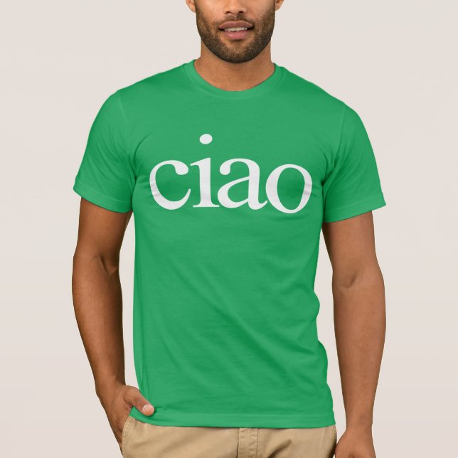 Camiseta Ciao, camisa ciao, camisa ciao italian, (Frente)