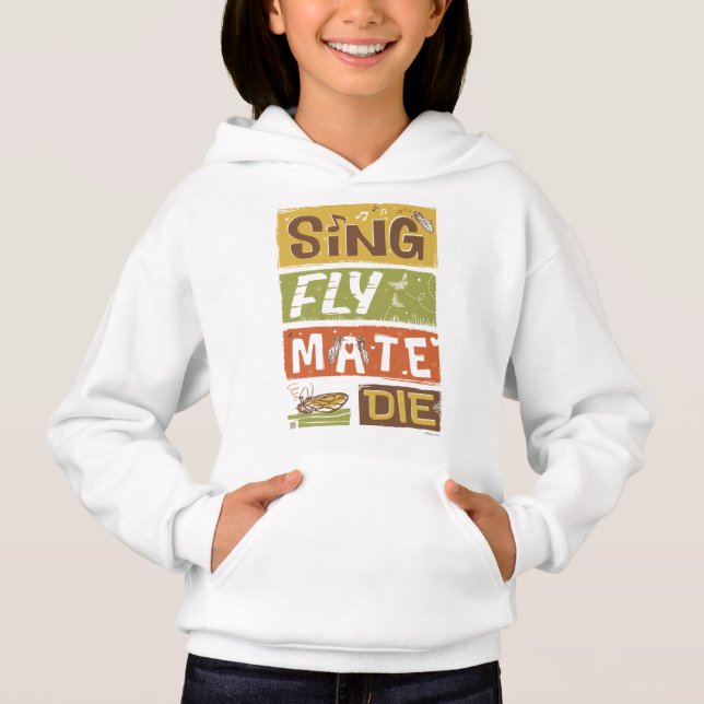 Camiseta Cicada Sing Fly Mate Die (Frente)