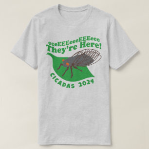 Camiseta Cicadas 2021 Eles estão aqui