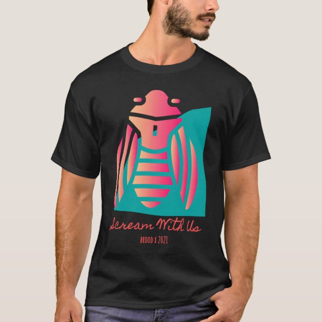 Camiseta Cicadas Brood X Scream With Us 2021  Bug (Frente)