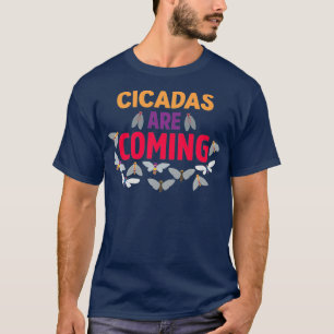 Camiseta Cicadas estão chegando do enxame Brood X 2021, usa