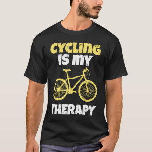 Camiseta Ciclismo É Minha Terapia Para Um Ciclista