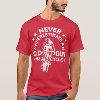Camiseta Ciclismo Nunca Subestima Uma Cara Antiga Em Uma Bi