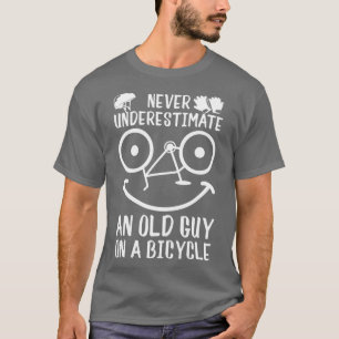 Camiseta Ciclo De Bicicleta Nunca Subestima Uma Cara Antiga