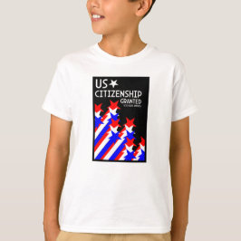 Camiseta Cidadania dos EUA concedida