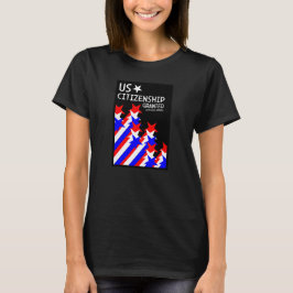 Camiseta Cidadania dos EUA concedida