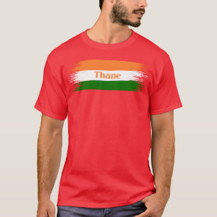 Camiseta Cidade de Thane Bandeira da Índia Férias em Casa I