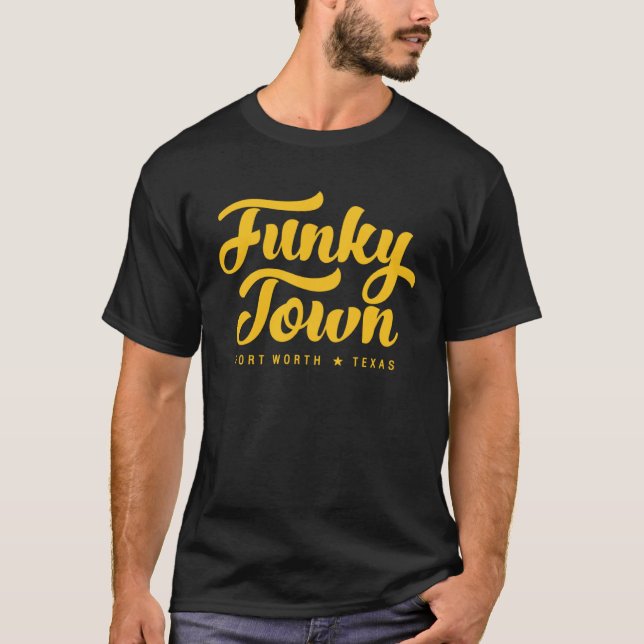 Camiseta CIDADE FUNKY Fort Worth TX Script  1 (Frente)