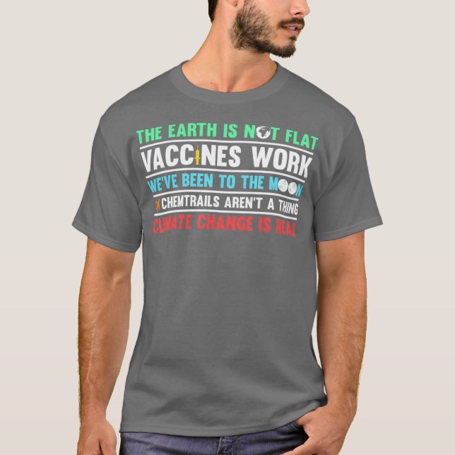 Camiseta Ciência A Terra Não Funciona Com Vacinas Flores (Frente)