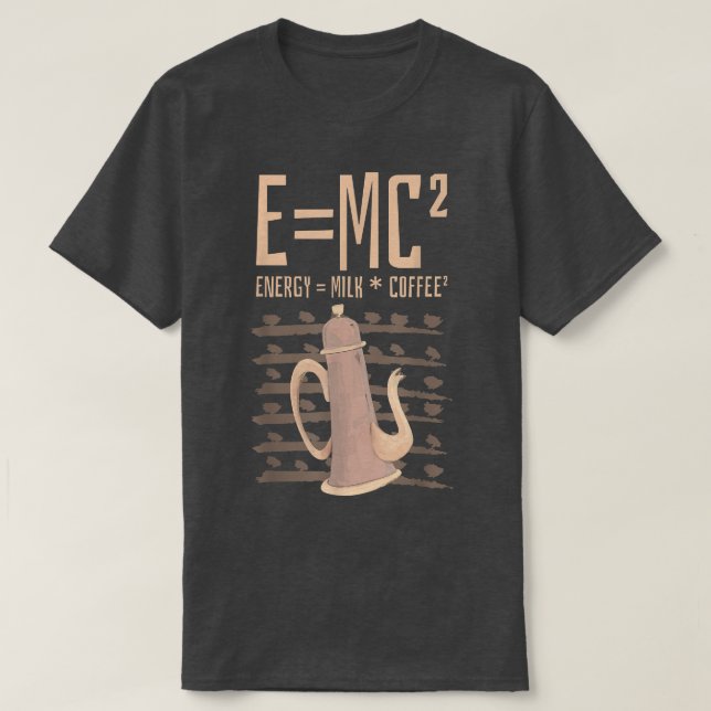 Camiseta Ciência Café Lover E=MC2 Café de Energia (Frente do Design)