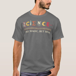 Camiseta Ciência Como Mães De Professores De Magia Mas Mate