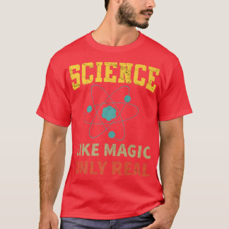 Camiseta Ciência Como Magia Apenas Real - Engraçado Atom Pr
