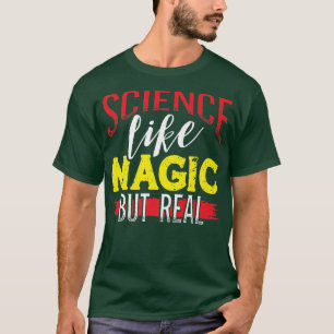Camiseta Ciência, Como Magia, Mas Engraçada Professora De C