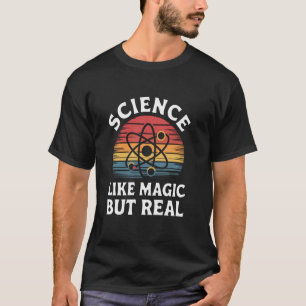 Camiseta Ciência Como Magia Mas Experiências Reais Crianças
