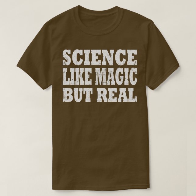 Camiseta Ciência Como Magia Mas Real 1 (Frente do Design)