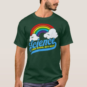 Camiseta Ciência Como Magia, Mas Real! Nerd engraçado dos a