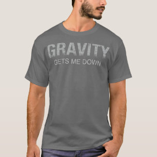 Camiseta Ciência curiosa piada de gravidade legal