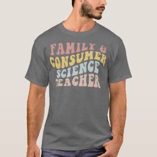Camiseta Ciência da Família e do Consumidor Enfrenta Profes