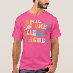 Camiseta Ciência da Família e do Consumidor Enfrenta Profes