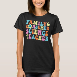 Camiseta Ciência da Família e do Consumidor Enfrenta Profes