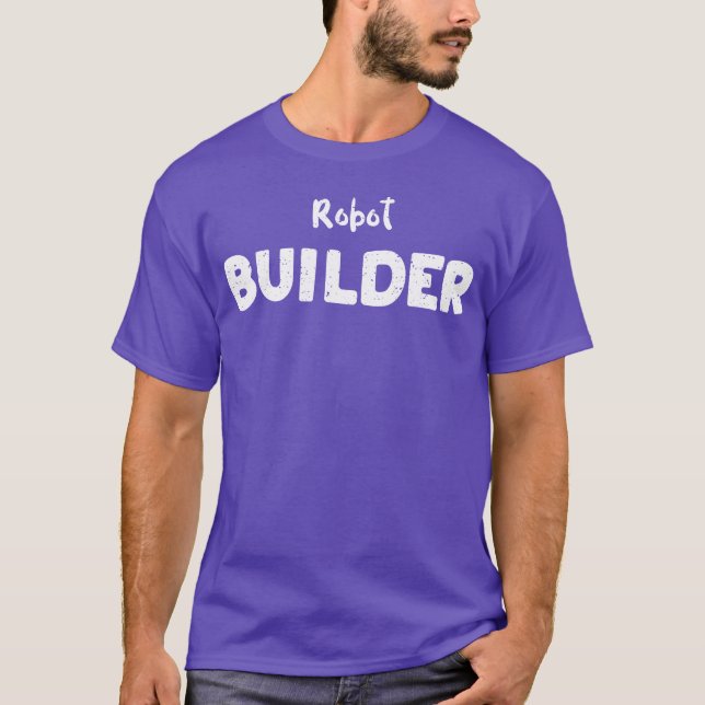 Camiseta Ciência de Construtor de Robôs (Frente)