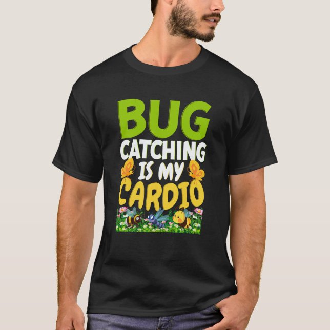 Camiseta Ciência de insetos Bug Catching é meu cardio 9 (Frente)