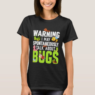 Camiseta Ciência de Insetos insetos Eu Falo Espontaneamente