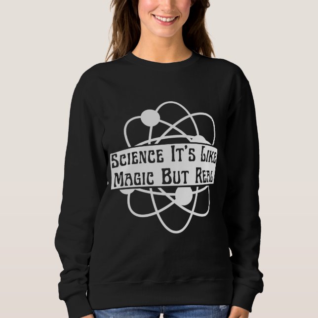 Camiseta ciência de moda é como mágica mas real (Frente)