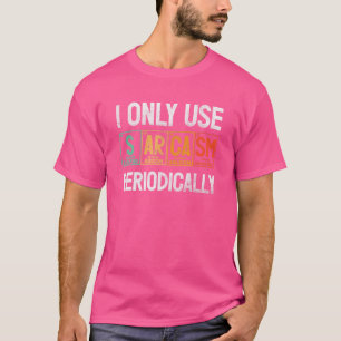 Camiseta Ciência de Sucesso Química Estranho Elemento Geek 