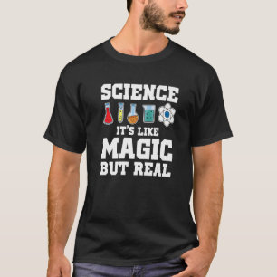 Camiseta Ciência É Como Magia Mas É Real Cientista Ciência