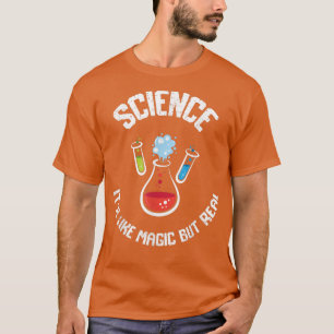 Camiseta Ciência É como Magia, mas Escola de Professores Re