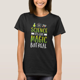 Camiseta Ciência É Como Magia, Mas Física De Química Real T