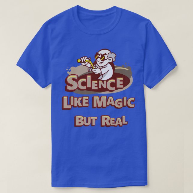 Camiseta Ciência É Como Magia, Mas Professores De Ciências  (Frente do Design)